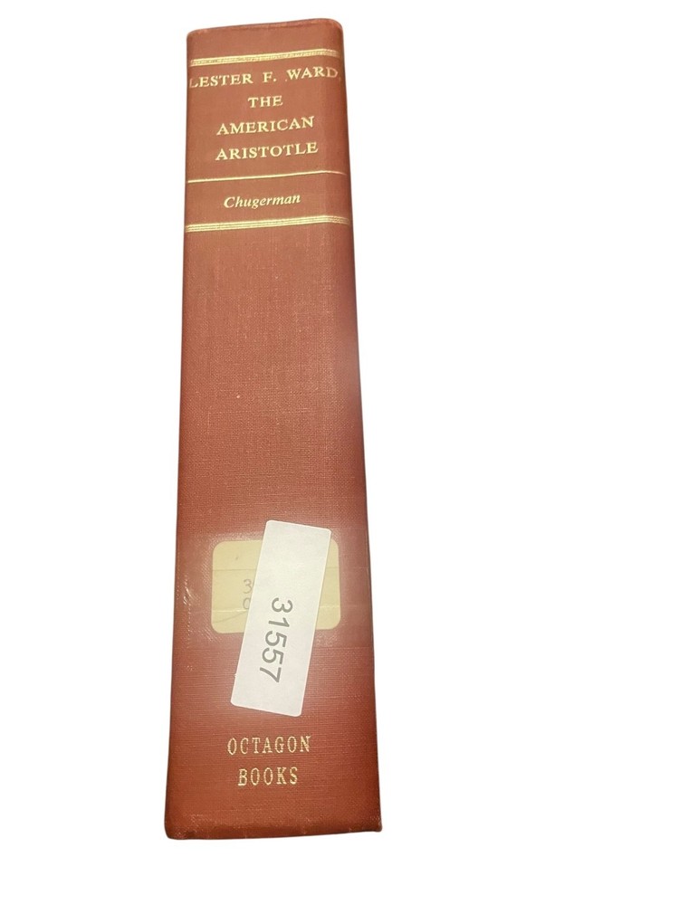 The American Aristotle Lester F Ward 1965 Reprint Sociology Octagon