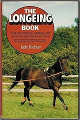The Longeing Book (Arco Equestrian – Hardcover, by Richter Judy – Very Good g