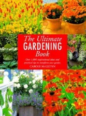 The Ultimate Gardening Book: Over 1,000 Inspirational Ideas and Practical – GOOD