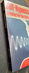 1985 Self Hypnosis Bolduc – Vintage New Age Hypnotism Self Help Book Occult Sci
