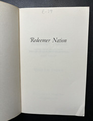 Ernest Lee Tuveson- Redeemer Nation (University of Chicago Press 1974)