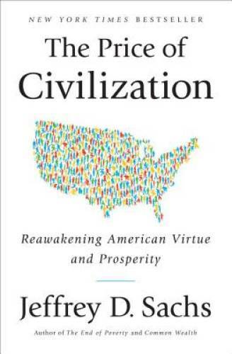 The Price of Civilization: Reawakening American Virtue and Prosperity – GOOD