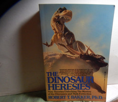 Bakker. The Dinosaur Heresies New Theories Unlocking Mystery of Dinosaurs Signed