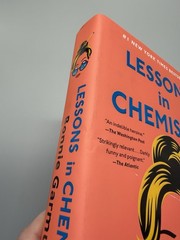 Bonnie Garmus Lessons in Chemistry Hardcover Novel, Fiction Contemporary Women