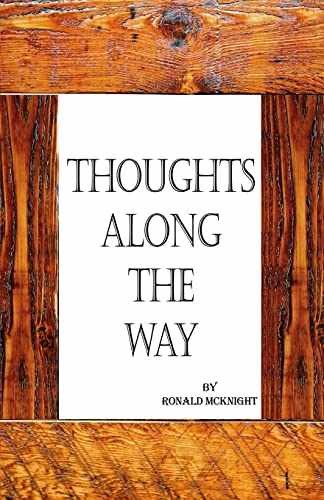 Thoughts Along the Way – Paperback, by Mcknight Ronald – Very Good