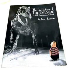 The PreHistory of The Far Side:: A 10th Anniversary Exhibit – Paperback – GOOD