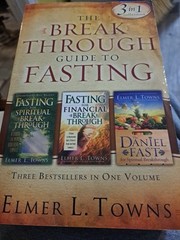 Breakthrough Guide to Fasting – Towns, Elmer L. Great Book -the Why’s Of Fasting