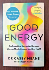 Good Energy by Dr. Casey Means NEW Paperback……..