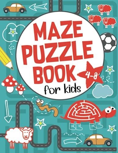 Maze Puzzle Book for Kids 4-8: 101 Fun First Mazes for Kids 4-6, 6-8 year ol…
