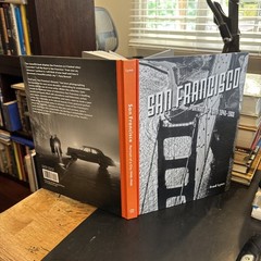 SAN FRANCISCO, PORTRAIT A CITY : 1940-1960 SIGNED Fred Lyon 2014 HC Photography