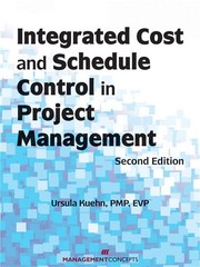 Integrated Cost and Schedule Control in Project Management Kuehn, Ursula pap…
