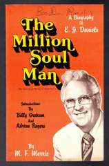 The Million Soul Man A Biography of E. J. Daniels by M. F. Morris