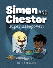 Super Sleepover (Simon and Chester Book 2) – Hardcover – VERY GOOD