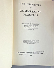 The Chemistry of Commercial Plastics (1947) ~ Reginald L. Wakeman ~ Hardcover