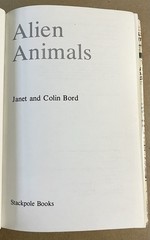 Alien Animals, Janet & Colin Bord, 1982 HC/DJ (in Mylar) Vintage, Illustrated