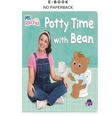 Potty Time with Bean (Ms. Rachel) (Books by Ms. Rachel), Ms. Rachel 2025