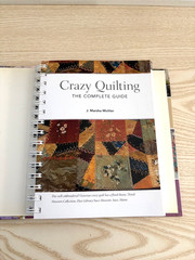 Crazy Quilting The Complete Guide Embroidery Hardcover Spiral Bound – Michler
