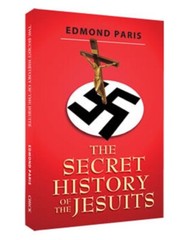 THE SECRET HISTORY OF THE JESUITS | EDMOND PARIS | CHICK PUBLICATIONS