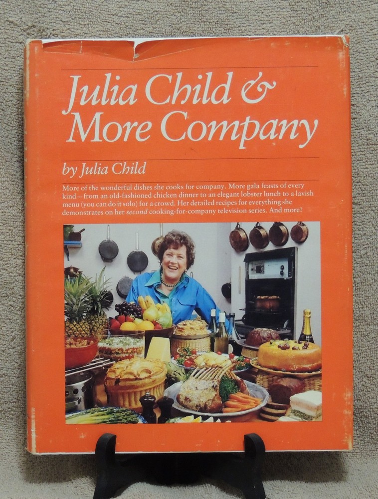 Julia Child & More Company Cookbook 1979 First Edition