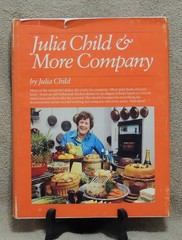 Julia Child & More Company Cookbook 1979 First Edition