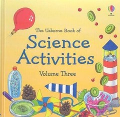 The Usborne Book of Science Activities, Vol. 3 – Hardcover – VERY GOOD