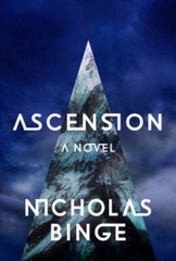 Ascension: A Novel – Hardcover By Binge, Nicholas – GOOD