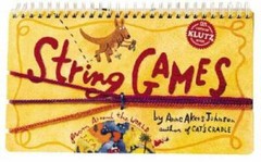 String Games (Klutz) – Spiral-bound By Johnson, Anne Akers – GOOD