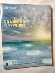 Grammar for Great Writing B