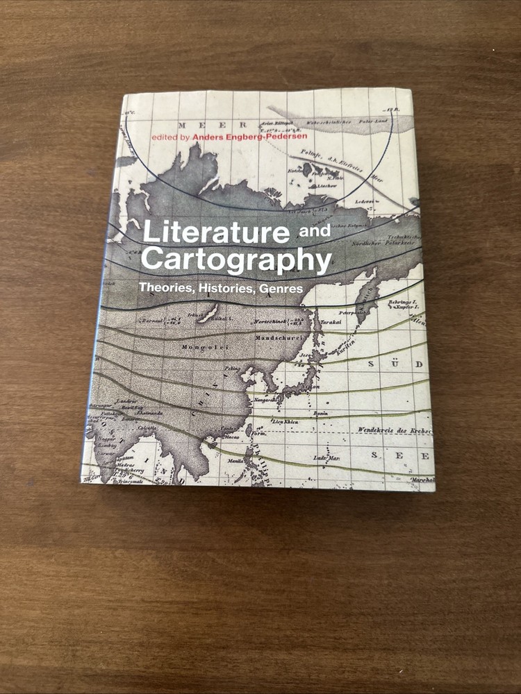 Literature and Cartography: Theories, Histories, Genres (Mit Press) GOOD