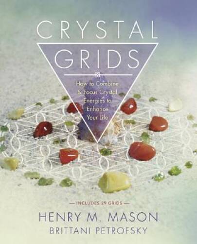Crystal Grids: How to Combine & Focus Crystal Energies to Enhan – VERY GOOD