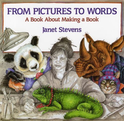 From Pictures to Words: A Book About Making a Book by Stevens, Janet, Acceptable