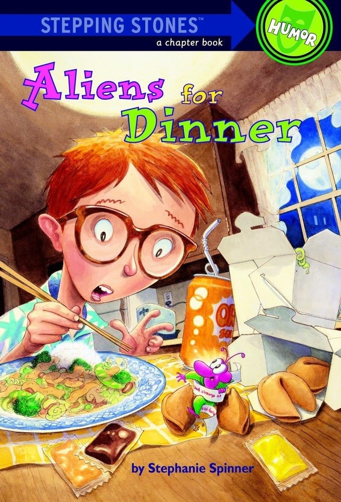 Aliens for Dinner – paperback Spinner, Stephanie|Björkman, Steve