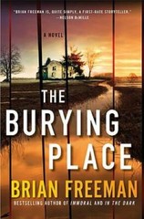 The Burying Place – Hardcover By Freeman, Brian – GOOD