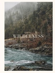 Into The Wilderness: Forest Coffee Table Book: Large 8.25×11 Inches, Cocktai…