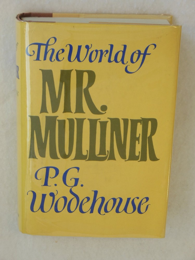The World of Mr. Mulliner – Wodehouse, P. G. – Good – See condition notes