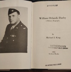 William Darby: Military Biography, Michael King 1981 Rangers WWII