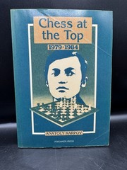 Chess at the Top 1979-1984 by Anatoly Karpov (Pergamon Book)