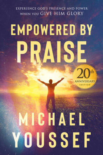 Empowered by Praise – Paperback By Youssef – GOOD
