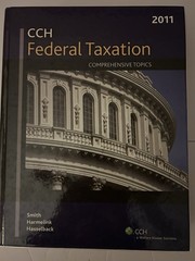 CCH Federal Taxation: Comprehensive Topics (2011) Hardcover Great CPA Study Tool