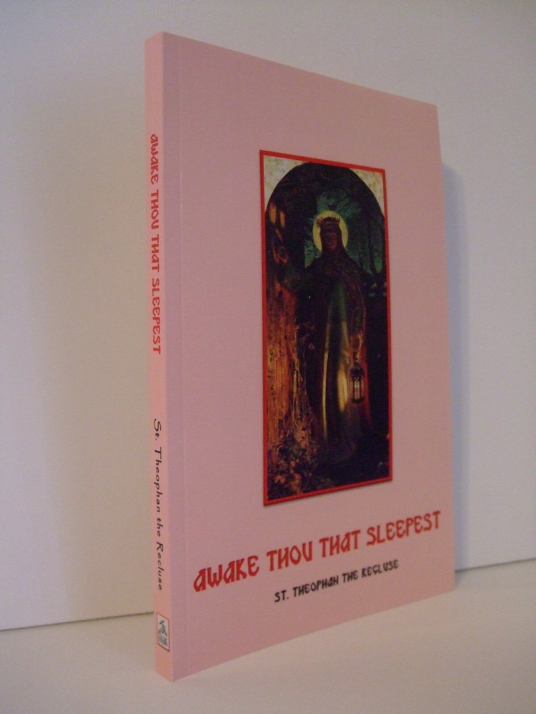 Awake Thou That Sleepest St Theophan the Recluse Orthodox, Newly Translated SALE
