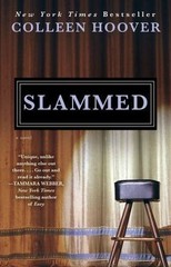 Slammed: A Novel by Hoover, Colleen