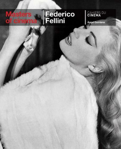 MASTERS OF CINEMA: FEDERICO FELLINI By Angel Quintana *Excellent Condition*