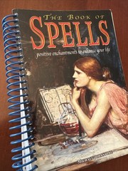 The Book of Spells by Michael Johnstone Spiral bound Book 2002 Excellent!