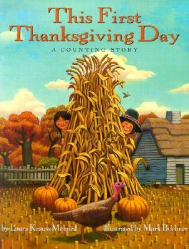This First Thanksgiving Day: A Counting Story – Paperback – GOOD