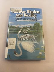 Nuclear Illusion and Reality by Solly Zuckerman (1982, Hardcover)