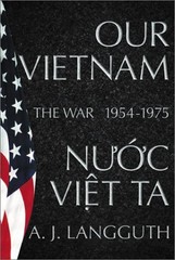 Our Vietnam : The War 1954-1975 Hardcover A. J. Langguth