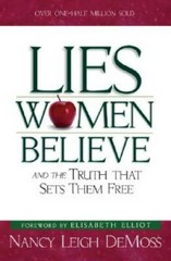 Lies Women Believe: And the Truth that Sets Them Free – Paperback – GOOD