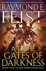 At the Gates of Darkness: Book Two of the Demonwar Saga – Hardcover – GOOD