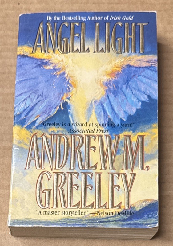Angel Light by Andrew M. Greeley (1996, Uk- a Format Paperback, GOOD)