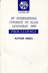 9 GLASS ’89 Books XVth International Congress on Glass Leningrad, Technical Text